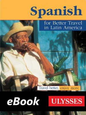cover image of Spanish for Better Travel in Latin America